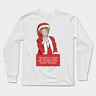 Blanche Devereaux Christmas Quote Long Sleeve T-Shirt